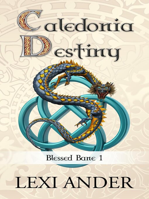 Title details for Caledonia Destiny by Lexi Ander - Available